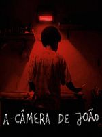 Pôster de A Câmera de João