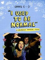 Pôster de I Used To Be Normal: A Boyband Fangirl Story