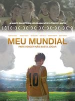 Pôster de Meu Mundial - Para Vencer Não Basta Jogar