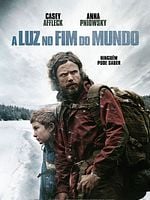 Pôster de A Luz no Fim do Mundo