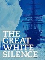 Pôster de The Great White Silence