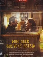 Pôster de Onde Quer que Você Esteja