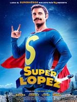 Pôster de Superlópez