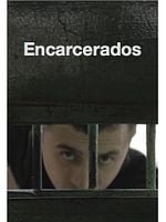 Pôster de Encarcerados