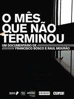 Pôster de O Mês Que Não Terminou