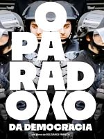 Pôster de O Paradoxo da Democracia