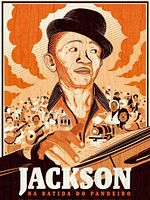 Pôster de Jackson: Na Batida do Pandeiro