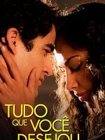 Pôster de Tudo que Você Desejou
