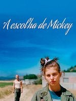 Pôster de A Escolha de Mickey