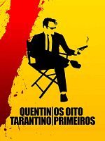 Pôster de Quentin Tarantino: Os Oito Primeiros