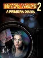 Pôster de Temos Vagas 2: A Primeira Diária