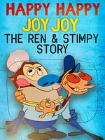 Pôster de Happy Happy Joy Joy: The Ren & Stimpy Story