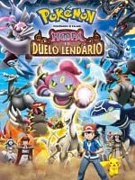 Pôster de Pokémon O Filme: Hoopa E O Duelo Lendário