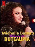 Pôster de Michelle Buteau: Welcome to Buteaupia