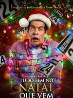 Pôster de Tudo Bem no Natal que Vem