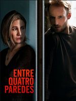 Pôster de Entre Quatro Paredes