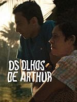 Pôster de Os Olhos de Arthur
