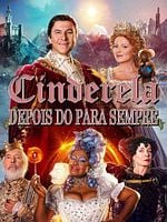 Pôster de Cinderela: Depois do Para Sempre