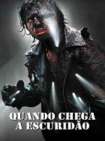 Pôster de Quando Chega a Escuridão