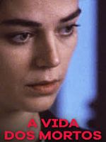 Pôster de A Vida dos Mortos
