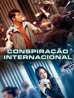 Pôster de Conspiração Internacional