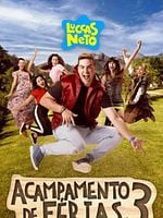 Pôster de Luccas Neto Em: Acampamento de Férias 3