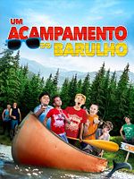 Pôster de Um Acampamento do Barulho