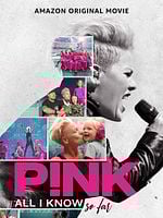 Pôster de P!nk: All I Know So Far
