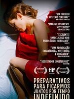 Pôster de Preparativos para Ficarmos Juntos por Tempo Indefinido
