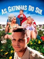 Pôster de As Gatinhas do Sul