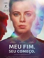 Pôster de Meu Fim. Seu Começo