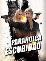Pôster de Paranoica Escuridão