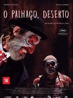 Pôster de O Palhaço, Deserto
