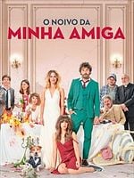 Pôster de O Noivo da Minha Amiga