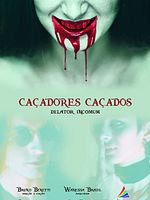 Pôster de Caçadores-Caçados - Delator Incomum