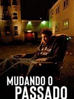 Pôster de Mudando o Passado