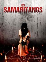 Pôster de Os Samaritanos