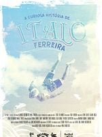 Pôster de A Curiosa História de Ítalo Ferreira