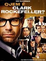 Pôster de Quem é Clark Rockefeller?