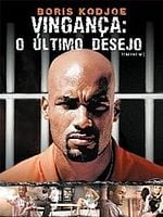 Pôster de Vingança - O Último Desejo
