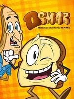 Pôster de Osmar - A Primeira Fatia Do Pão De Forma