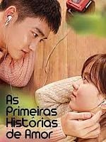 Pôster de As Primeiras Histórias de Amor