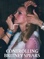 Pôster de Controlling Britney Spears: Em Busca de Liberdade