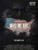 Pôster de Who We Are: A Chronicle of Racism in America