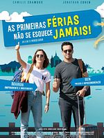 Pôster de As Primeiras Férias Não se Esquece Jamais!