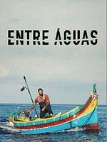 Pôster de Entre Águas
