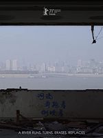 Pôster de Um Rio Corre, Vira, Apaga, Transforma