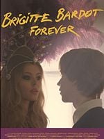 Pôster de Brigitte Bardot Forever