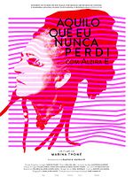 Pôster de Aquilo que Eu Nunca Perdi