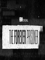 Pôster de The Forever Prisoner